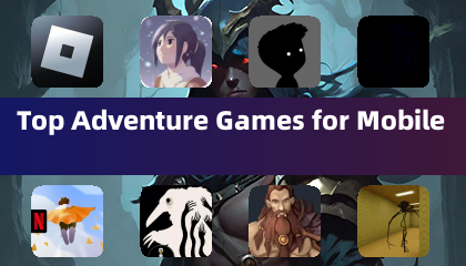 Top Adventure Games for Mobile