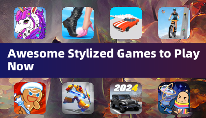 Awesome Stylized Games to Play Now