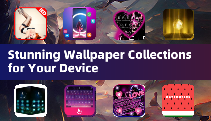 Stunning Wallpaper Collections for Your Device
