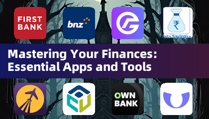 Mastering Your Finances: Essential Apps and Tools