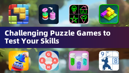 Challenging Puzzle Games to Test Your Skills