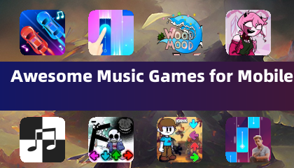 Awesome Music Games for Mobile