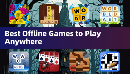 Best Offline Games to Play Anywhere