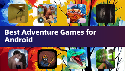 Best Adventure Games for Android