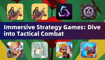 Immersive Strategy Games: Dive into Tactical Combat