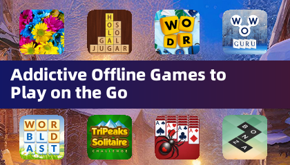 Addictive Offline Games to Play on the Go