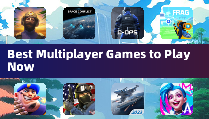 Best Multiplayer Games to Play Now
