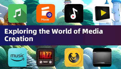 Exploring the World of Media Creation