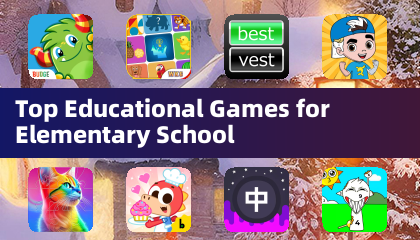 Top Educational Games for Elementary School