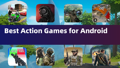 Best Action Games for Android