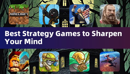 Best Strategy Games to Sharpen Your Mind
