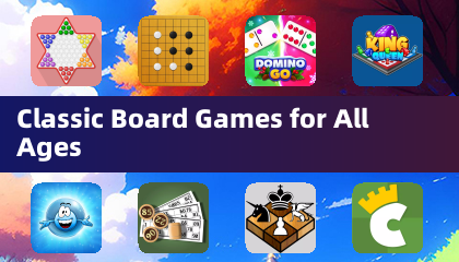 Classic Board Games for All Ages