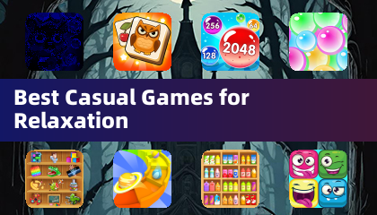 Best Casual Games for Relaxation