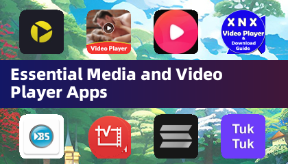 Essential Media and Video Player Apps
