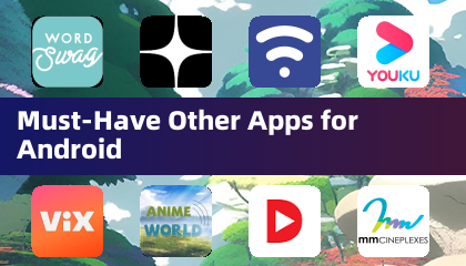 Android必备其他应用