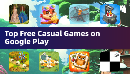Google Play上的顶级免费休闲游戏