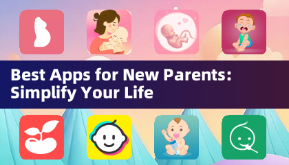 Mejores aplicaciones para padres primerizos: Simplifica tu vida
