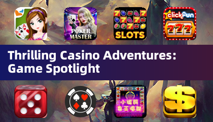 Spannende Casino-Abenteuer: Spiel im Rampenlicht