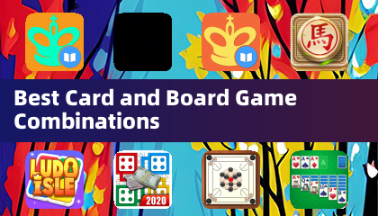 Best Card and Board Game Combinations