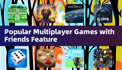 Popular Multiplayer Games with Friends Feature