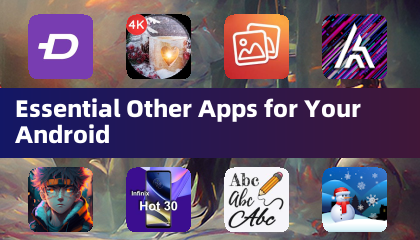 Essential Other Apps for Your Android
