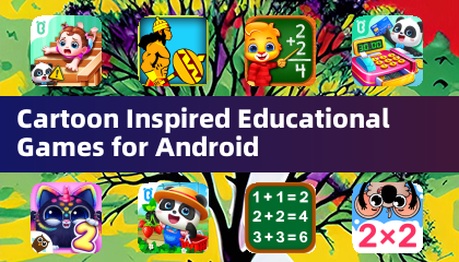Cartoon Inspired Educational Games for Android