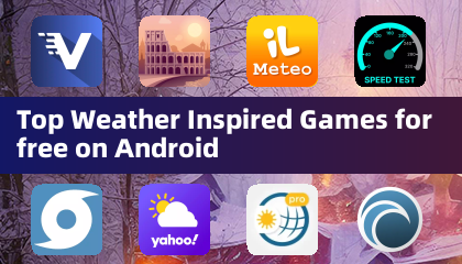 Top Weather Inspired Games for free on Android