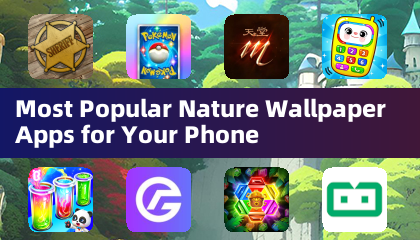 Applications de papier peint nature les plus populaires pour votre téléphone