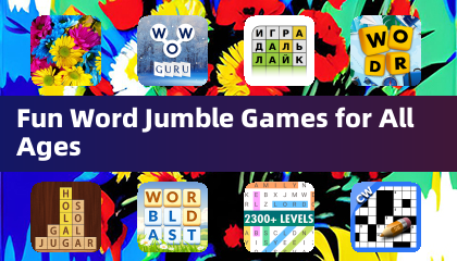 Fun Word Jumble Games for All Ages