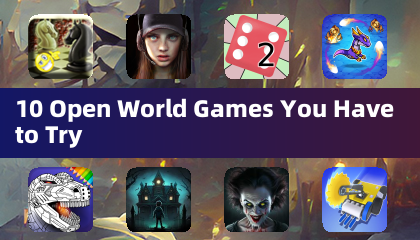 10 Open World Games You Have to Try