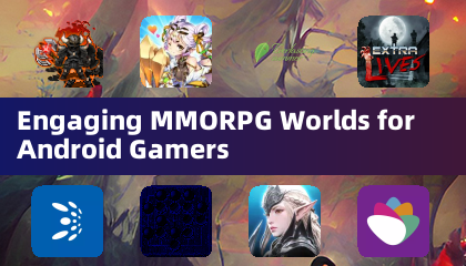 Engaging MMORPG Worlds for Android Gamers