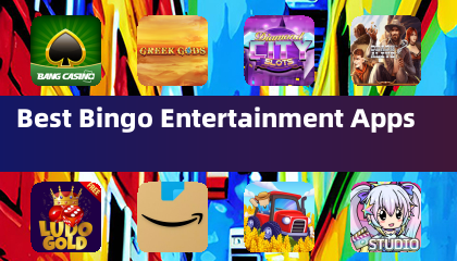 Best Bingo Entertainment Apps