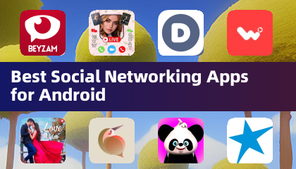Best Social Networking Apps for Android