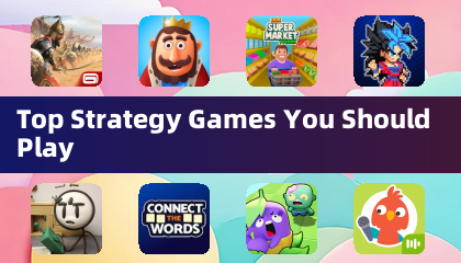 你应该玩的顶级策略游戏