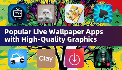 高画質グラフィックを備えた人気のライブ壁紙アプリ