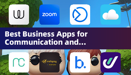 最佳商务沟通与协作应用