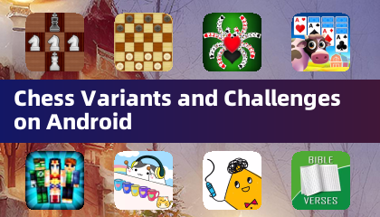 Androidでのチェス変種とチャレンジ